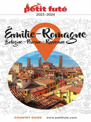 cover image of Guide Emilie-romagne 2023/2024 Petit Futé